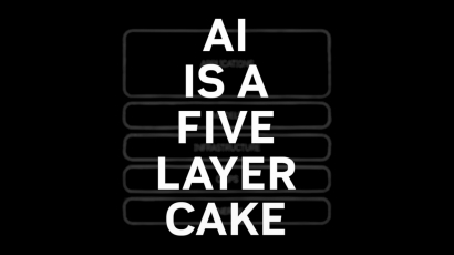 AI is a Five-Layer Cake